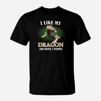 I Like My Bearded Dragon And Maybe 3 People T-Shirt - Monsterry UK