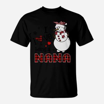 I Love Being A Nana Snowman - Christmas Gift T-Shirt | Crazezy