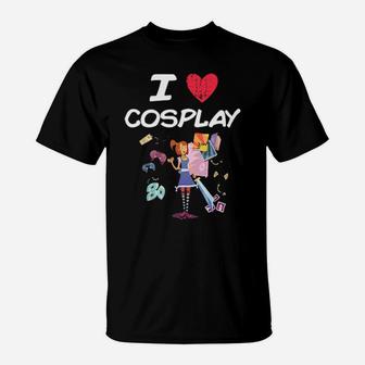 I Love Cosplay A Great Passion Or Hobby Idea Hoodie T-Shirt - Monsterry UK