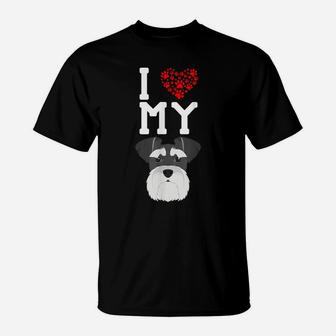 I Love My Dog - Schnauzer Animal Lover Best Friend T-Shirt | Crazezy CA
