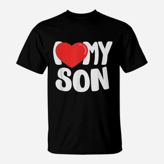 I Love My Son With Large Red Heart T-Shirt - Thegiftio