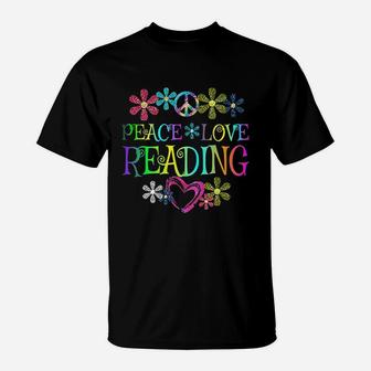 I Love Reading Peace Love Reading T-Shirt | Crazezy DE