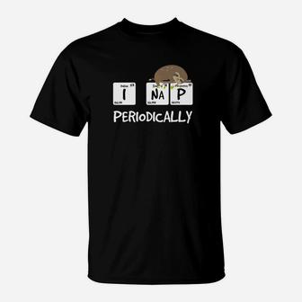 I Nap Periodically Funny Sloth Periodic Table T-Shirt - Thegiftio UK
