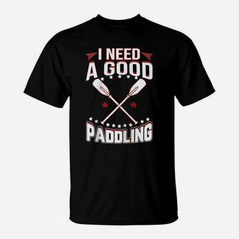 I Need A Good Paddling Shirt Funny River Rafting Raglan Baseball Tee T-Shirt | Crazezy UK
