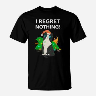 I Regret Nothing Funny Cat Christmas T-Shirt | Crazezy CA