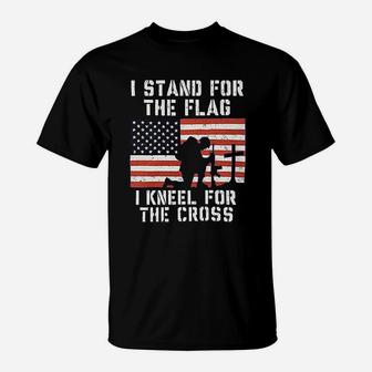 I Stand For The Flag I Kneel For The Cross T-Shirt - Thegiftio UK