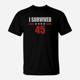 I Survived 45 T-Shirt - Monsterry UK