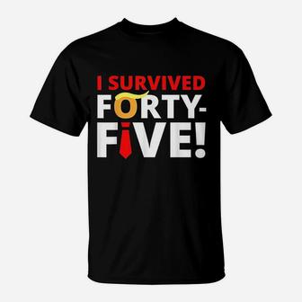 I Survived 45 T-Shirt | Crazezy