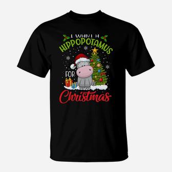 I Want A Hippopotamus For Christmas Xmas Hippo For Kid Women T-Shirt | Crazezy
