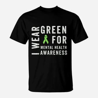 I Wear Green For Mental Health Awareness Month T-Shirt - Thegiftio UK