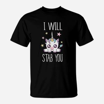 I Will Stab You Funny Unicorn T-Shirt - Thegiftio UK