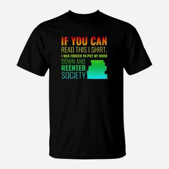 If You Can Read T-Shirt - Monsterry UK