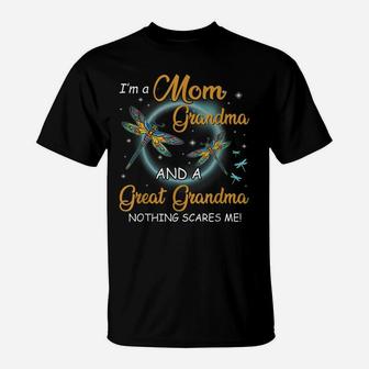 I'm A Mom Grandma And A Great Grandma Nothing Scares Me T-Shirt | Crazezy