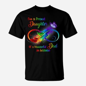 I'm A Proud Daughter Of A Wonderful Dad In Heaven Family T-Shirt | Crazezy CA