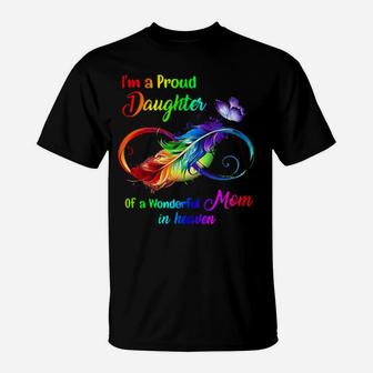 Im A Proud Granddaughter Of A Wonderful Mom In Heaven T-Shirt - Monsterry AU