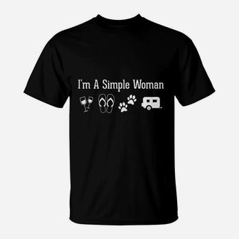 Im A Simple Woman Love Wine Flip Flop Dogs Camping T-Shirt | Crazezy