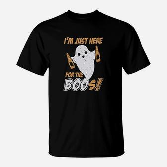 Im Just Here For The Boos Ladies T-Shirt | Crazezy UK