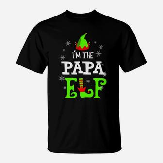 I'm The Papa Elf Funny Group Matching Family Xmas T-Shirt - Monsterry
