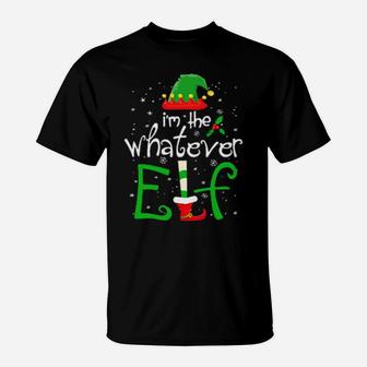 I'm The Whatever Elf Funny Group Matching Family Xmas T-Shirt - Monsterry