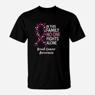 In This Family No One Fight Alone Awareness T-Shirt | Crazezy