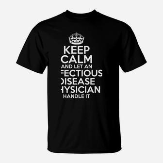 Infectious Disease Physician Gift Funny Job Title Birthday T-Shirt | Crazezy DE