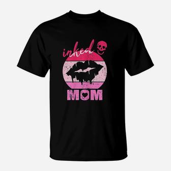 Inked Mom Lips Proud Mother With Tattoos T-Shirt | Crazezy DE