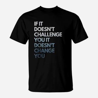 Inspirational Quote Fitness T-Shirt | Crazezy