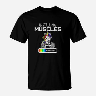 Installing Muscles Unicorn Loading Funny Lifting T-Shirt | Crazezy CA