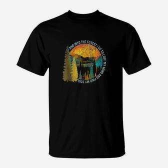 Into The Forest I Go Hiking Nature Lover Camping Gift T-Shirt | Crazezy UK