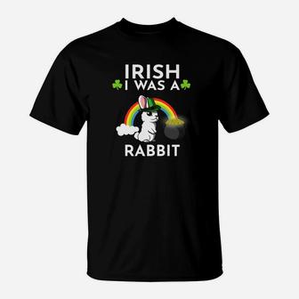 Irish I Was A Rabbit Leprechaun St Patricks Day T-Shirt - Thegiftio UK