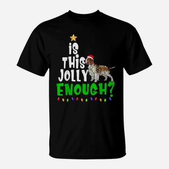 Is This Jolly Enough Xmas Welsh Springer Spaniel T-Shirt - Monsterry DE