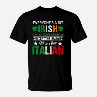 Italian We Are Still Italian On St Patricks Day T-Shirt - Thegiftio