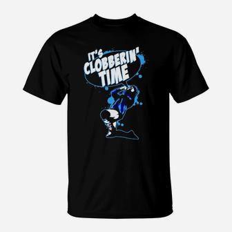 It's Clobberin' Time T-Shirt - Monsterry