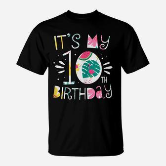 It's My 10Th Birthday Tropical Floral 10 Year Old Girl Gift T-Shirt | Crazezy AU