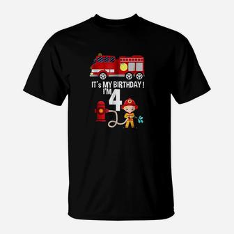Its My Birthday Fire Truck Fireman 4 Birthday Boy T-Shirt | Crazezy AU
