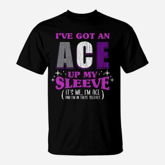 I've Got An Ace Up My Sleeve Vintage T-Shirt | Crazezy