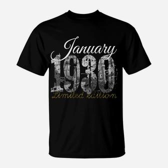 January 1930 Tee - 90 Year Old Shirt 1930 90Th Birthday Gift Sweatshirt T-Shirt | Crazezy