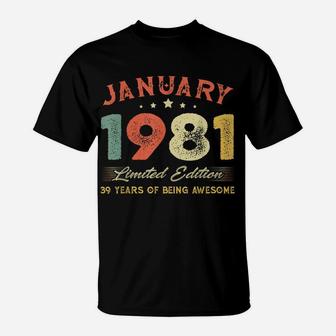 January 1981 39 Years Old Vintage 39Th Birthday Gifts T-Shirt | Crazezy AU