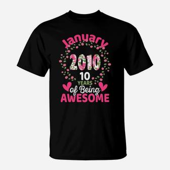 January 2010 Birthday Shirt Birthday 10 Years Gift Floral T-Shirt | Crazezy
