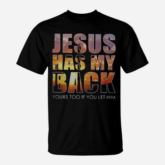 Jesus Has My Back T-Shirt - Monsterry UK
