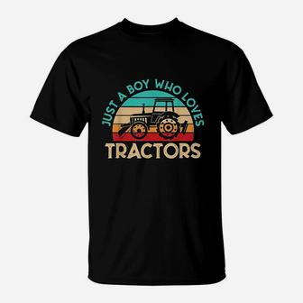 Just A Boy Who Loves Tractors Farmer T-Shirt | Crazezy