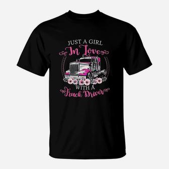 Just A Girl In Love With A Truck Driver Valentine T-Shirt | Crazezy AU