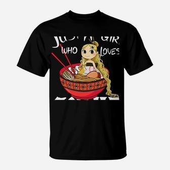 Just A Girl Who Loves Anime And Ramen Bowl Japanese Noodles T-Shirt | Crazezy CA