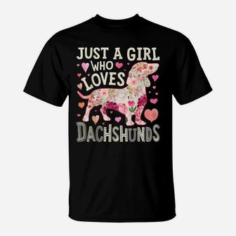 Just A Girl Who Loves Dachshunds Dog Silhouette Flower Gifts T-Shirt | Crazezy