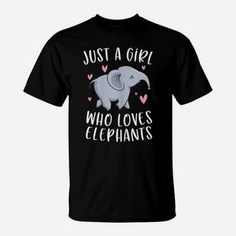 Just A Girl Who Loves Elephants Funny Elephant Gifts Girls T-Shirt | Crazezy