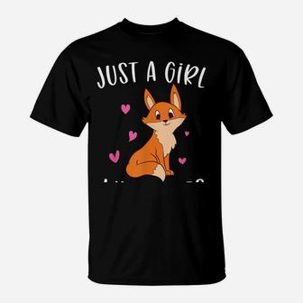 Just A Girl Who Loves Foxes Funny Fox Gifts For Girls Sweatshirt T-Shirt | Crazezy AU