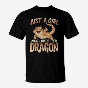 Just A Girl Who Loves Her Dragon | Bearded Dragons Girls T-Shirt | Crazezy CA
