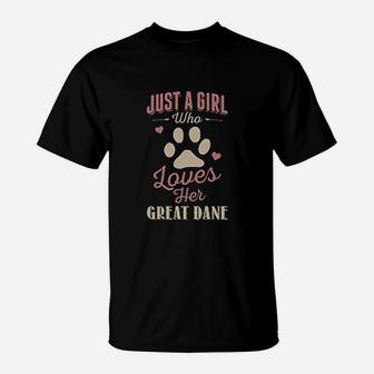 Just A Girl Who Loves Her Great Dane Dog Lover Gift Pullover T-Shirt | Crazezy