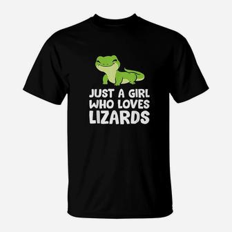 Just A Girl Who Loves Lizards Reptile Lizard Mom T-Shirt | Crazezy CA