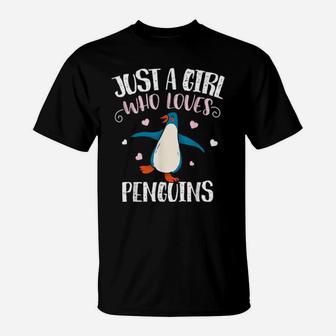Just A Girl Who Loves Penguins Penguin T-Shirt - Monsterry